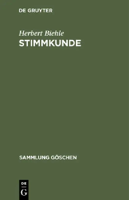 Stimmkunde (English, Herbert Biehle)