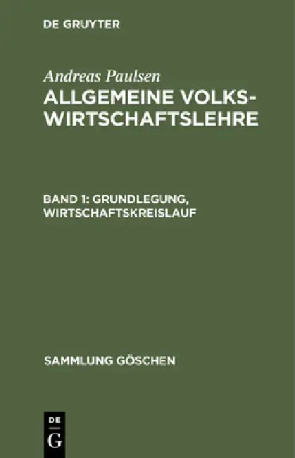 Grundlegung, Wirtschaftskreislauf (English, Andreas Paulsen)