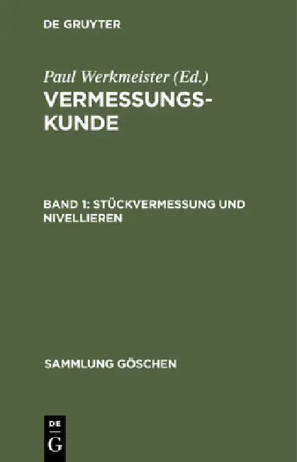 Stückvermessung Und Nivellieren (English, Paul Werkmeister)