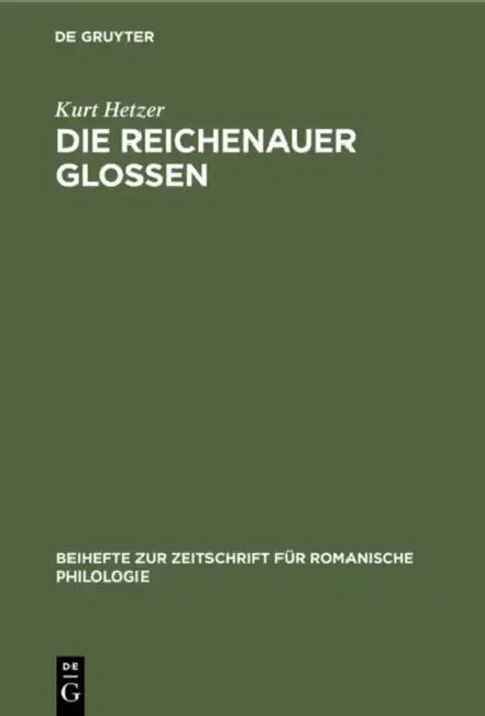 Die Reichenauer Glossen (English, Kurt Hetzer)