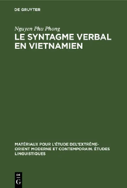 Le Syntagme Verbal En Vietnamien (English, Nguyen Phu Phong)