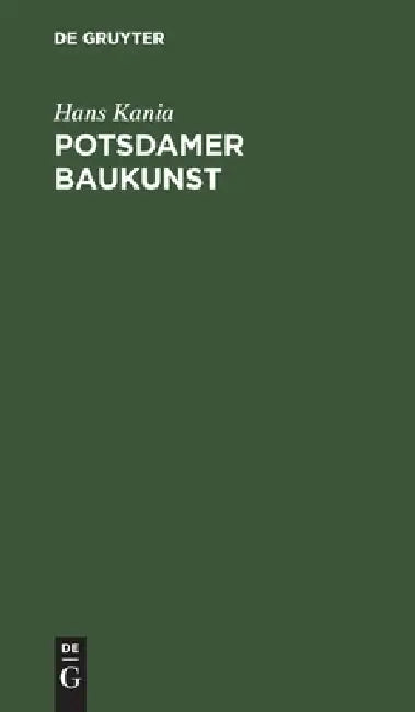 Potsdamer Baukunst (English, Hans Kania)