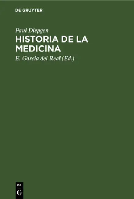 Historia de la Medicina (English, Paul Diepgen | E. Garcia del Real)