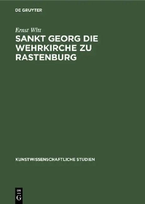 Sankt Georg die Wehrkirche zu Rastenburg (English, Ernst Witt)