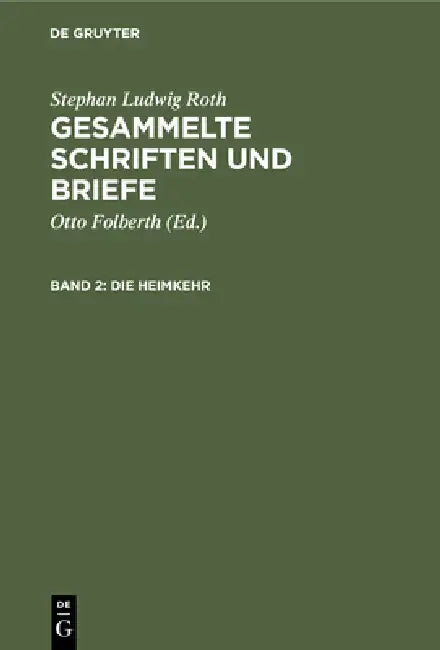 Die Heimkehr (English, Otto Folberth | Stephan Ludwig Roth)