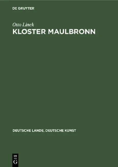 Kloster Maulbronn (English, Otto Linck)