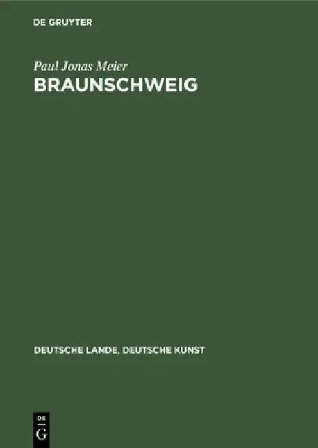 Braunschweig (English, Paul Jonas Meier)