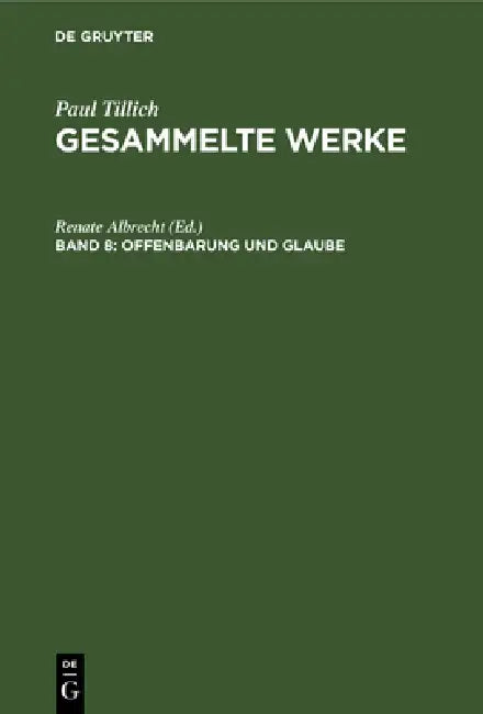 Offenbarung Und Glaube (English, Renate Albrecht)