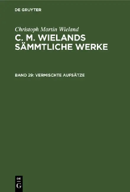 Vermischte Aufsätze (English, Christoph Martin Wieland)
