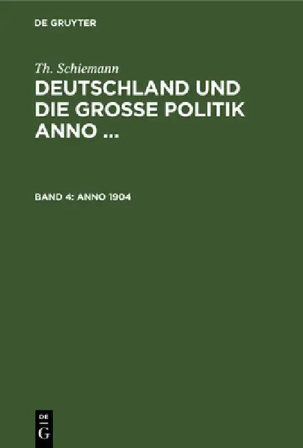 Anno 1904 (English, Th Schiemann)