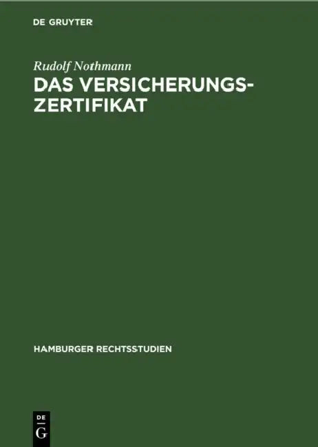 Das Versicherungs-Zertifikat (English, Rudolf Nothmann)