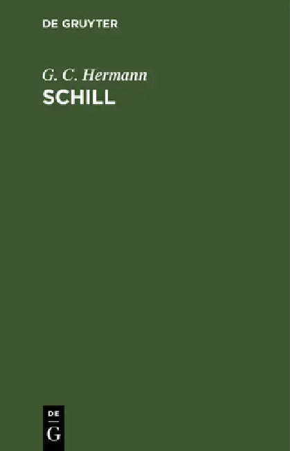 Schill (English, G. C. Hermann)