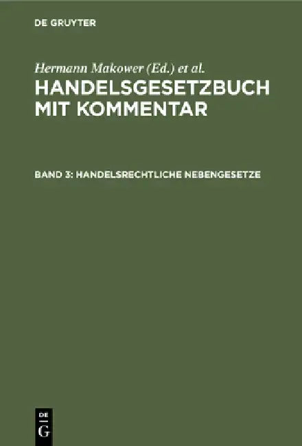 Handelsrechtliche Nebengesetze (English, H. Makower)