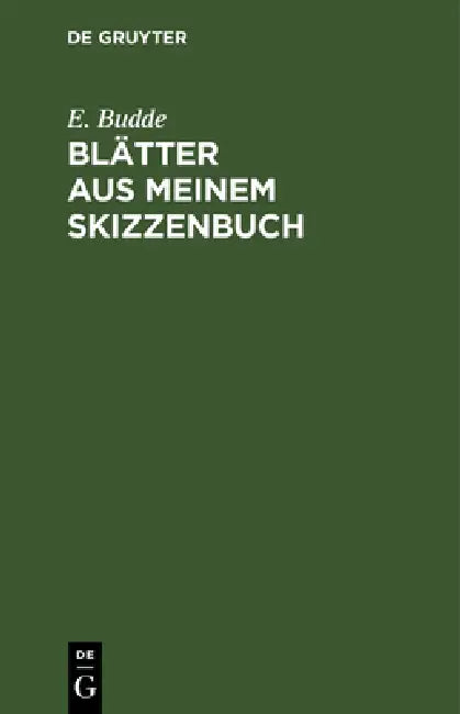 Blätter Aus Meinem Skizzenbuch (English, E. Budde)