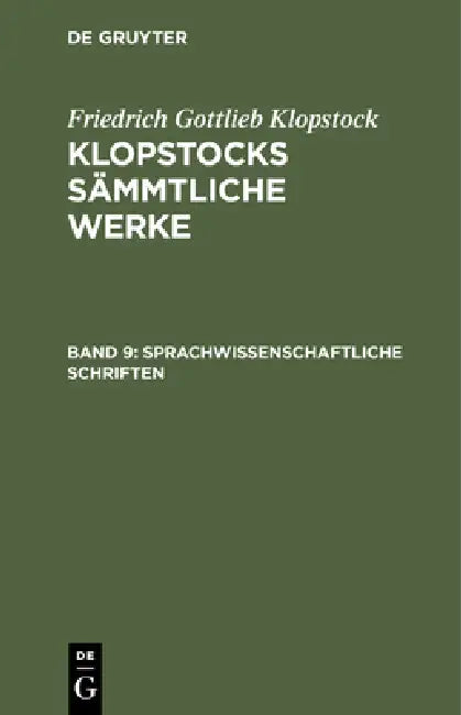 Sprachwissenschaftliche Schriften (English, Friedrich Gottlieb Klopstock)