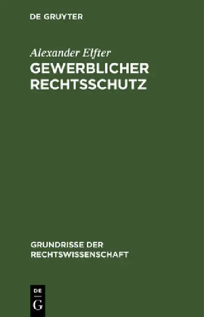 Gewerblicher Rechtsschutz (English, Alexander Elfter)