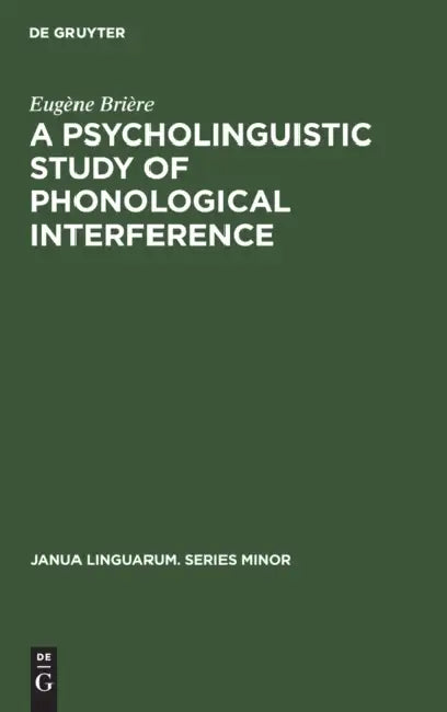 A Psycholinguistic Study of Phonological Interference (English, Eugène Brière)
