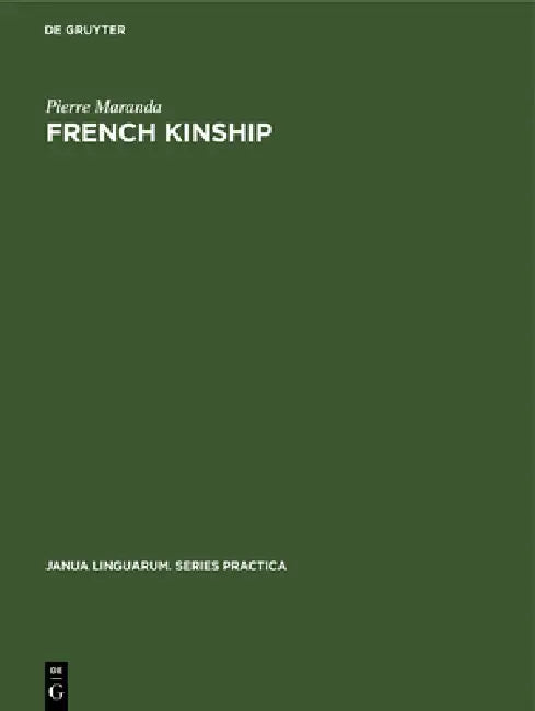 French Kinship (English, Pierre Maranda)