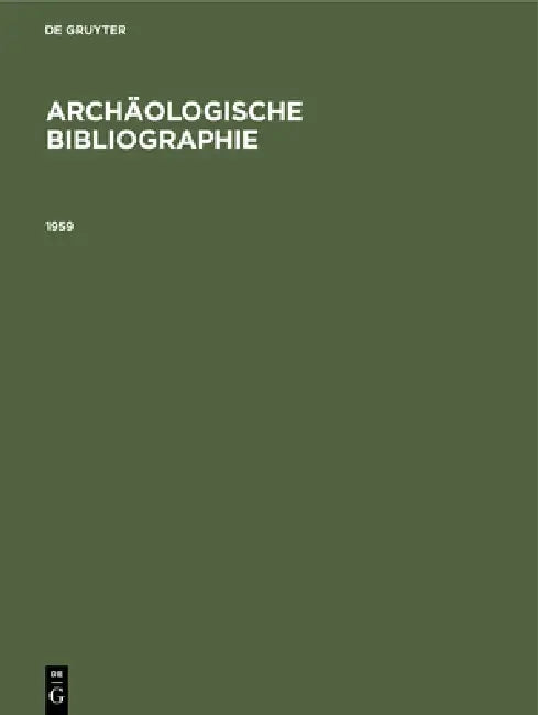1959: Beilage Zum Jahrbuch Des Deutschen Archäologischen Instituts Band 75 (1960) (English, Gerhard Reincke)