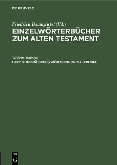 Hebräisches Wörterbuch Zu Jeremia (English, Wilhelm Rudolph)