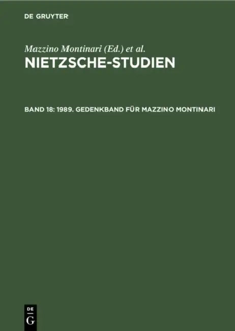 1989. Gedenkband Für Mazzino Montinari (English, Mazzino Montinari | Wolfgang Müller-Lauter | Heinz Wenzel)