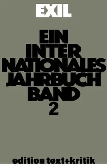 Erinnerungen ANS Exil - Kritische Lektüre Der Autobiographien Nach 1933 Und Andere Themen (English, Thomas Koebner | Et Al)