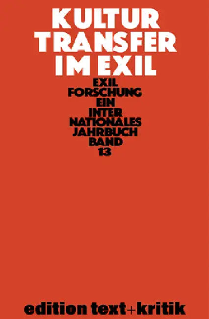 Kulturtransfer Im Exil (English, Klaus-Dieter Krohn)