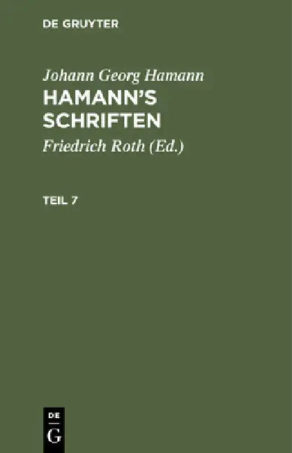 Johann Georg Hamann (English, Friedrich Roth | Johann Georg Hamann)
