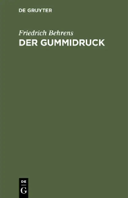 Der Gummidruck (English, Friedrich Behrens)