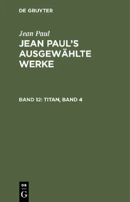 Titan, Band 4 (English, Jean Paul)