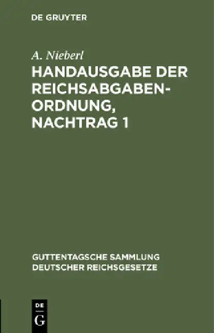 Handausgabe Der Reichsabgabenordnung, Nachtrag 1 (English, A. Nieberl)