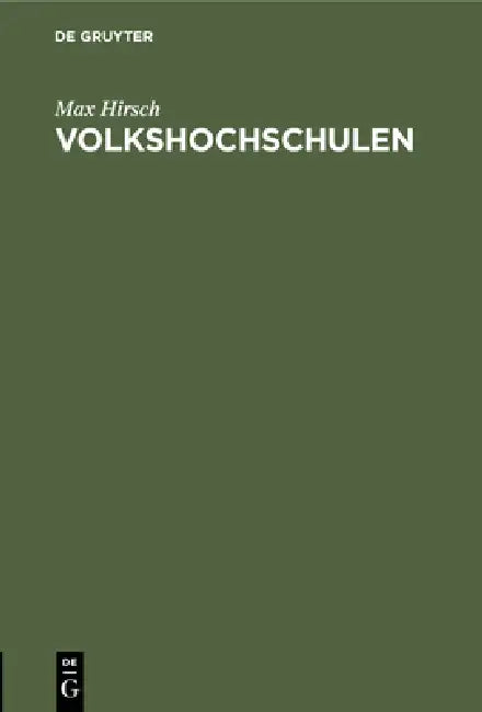 Volkshochschulen (English, Max Hirsch)