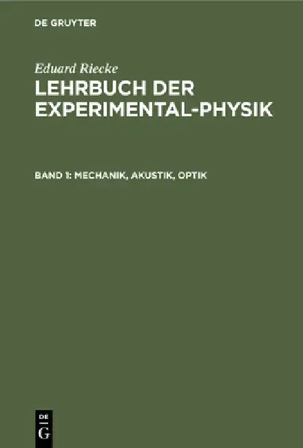 Mechanik, Akustik, Optik (English, Eduard Riecke)