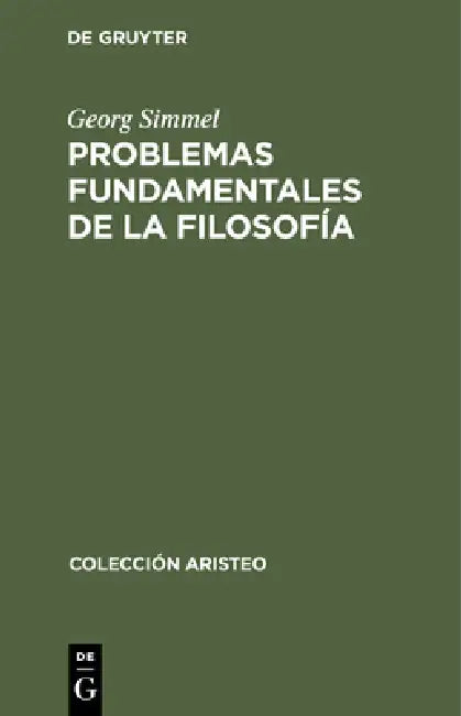 Problemas Fundamentales de la Filosofía (English, Georg Simmel)
