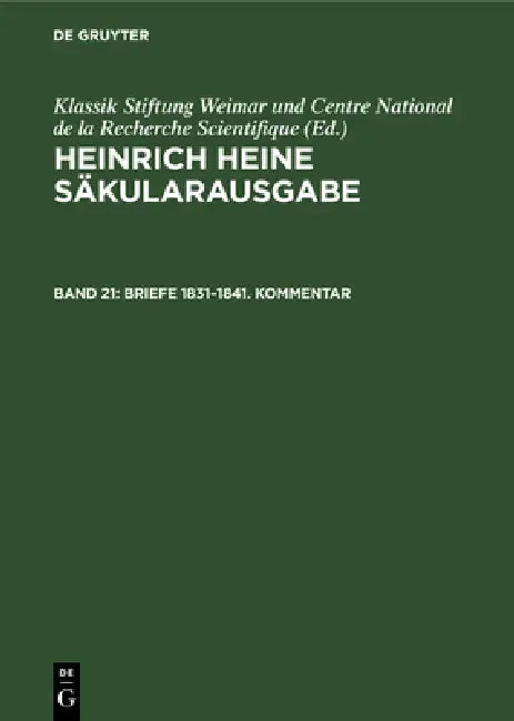 Briefe 1831-1841. Kommentar (English, Fritz H. Eisner | Christa Stöcker)