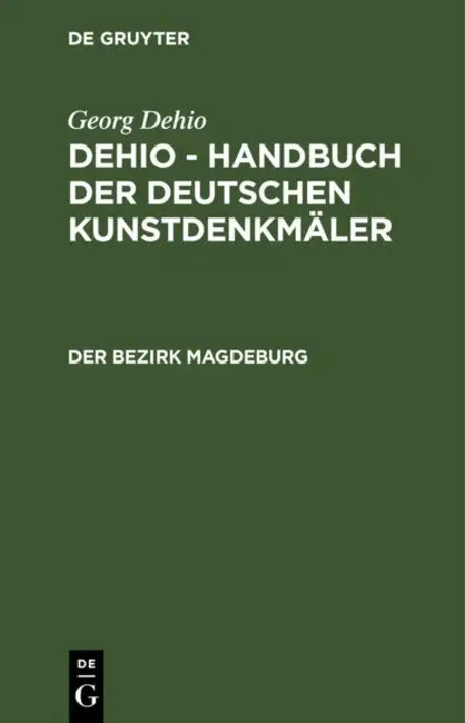 Der Bezirk Magdeburg (English, Institut Für Denkmalpflege)