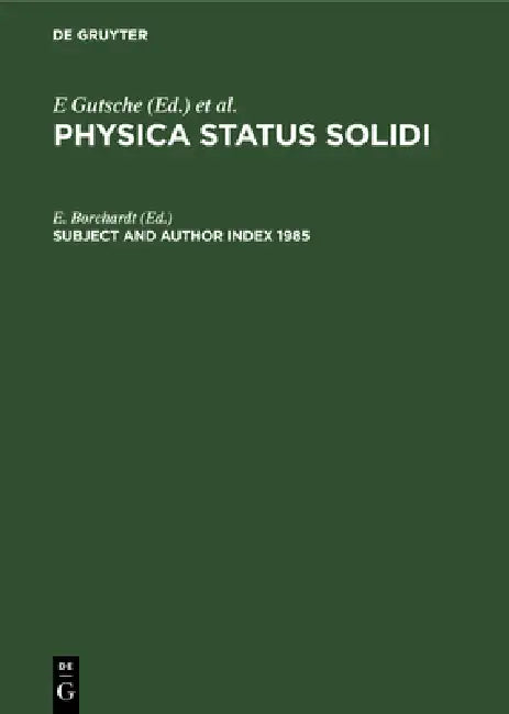 Subject and Author Index 1985 (English, E. Borchardt)