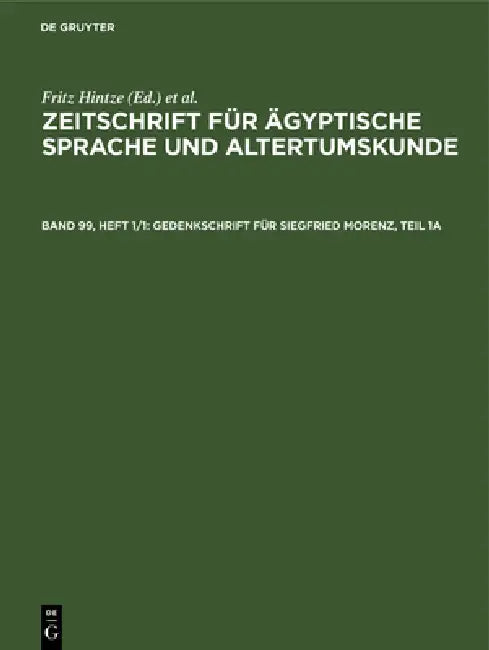 Gedenkschrift Für Siegfried Morenz, Teil 1a (English, Heinrich Brugsch | A. Ermann | L. Stern)