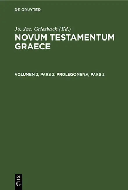Prolegomena, Pars 2 (English, Caspar René Gregory)