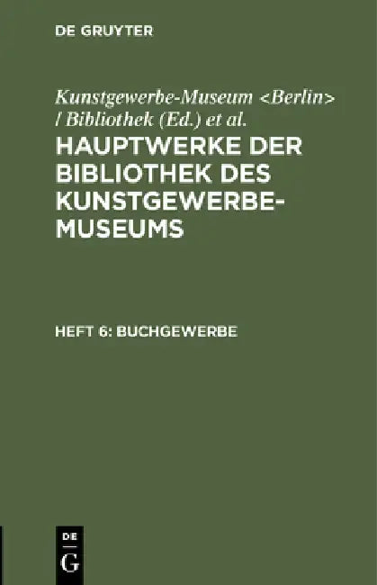 Buchgewerbe (English, Kunstgewerbe-Museum | Königliche Museen)