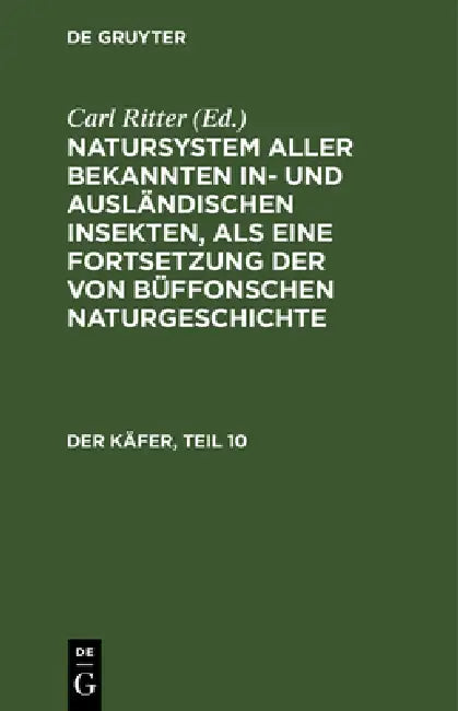 Der Käfer, Teil 10 (English, Carl Gustav Jablonsky | Johann Friedrich Wilhem Herbst | Carl Ritter)