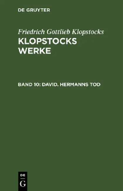 David. Hermanns Tod (English, Friedrich Gottlieb Klopstocks)