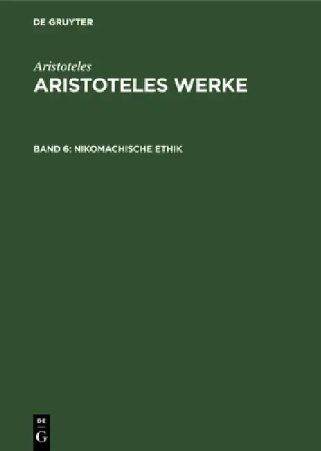 Nikomachische Ethik (English, Franz Dirlmeier)
