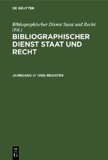 Register (English, Bibliographischer Dienst Staat Und Recht)