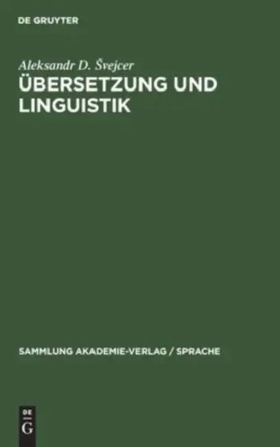 Übersetzung Und Linguistik (English, Aleksandr D. Svejcer)
