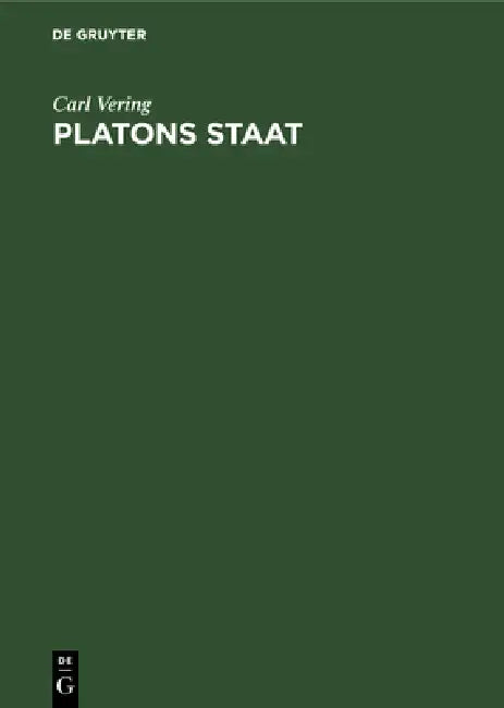 Platons Staat (English, Carl Vering)