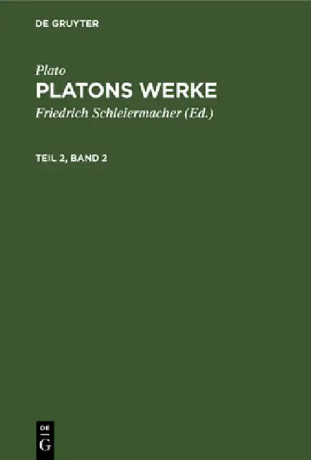 Plato (English, Friedrich Schleiermacher | Plato)