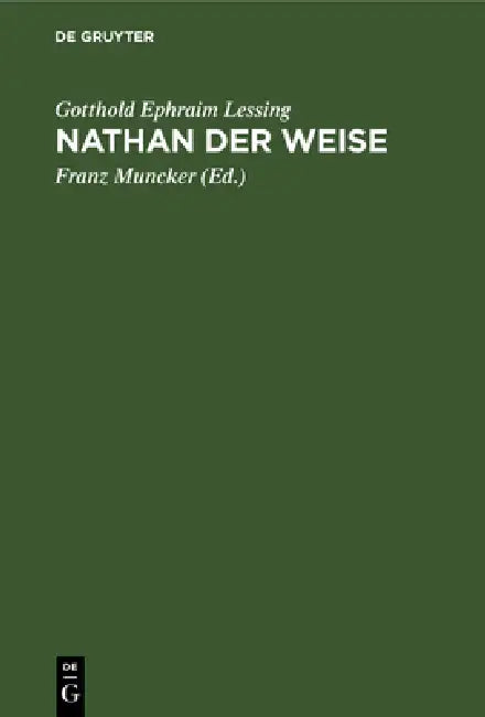 Nathan Der Weise (English, Gotthold Ephraim Lessing | Franz Muncker)