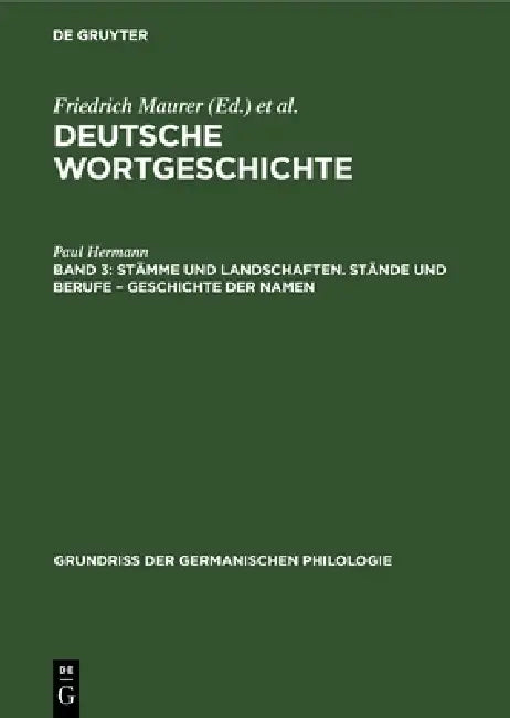 Stämme Und Landschaften. Stände Und Berufe - Geschichte Der Namen (English, Paul Hermann | Friedrich Maurer | Fritz Stroh)