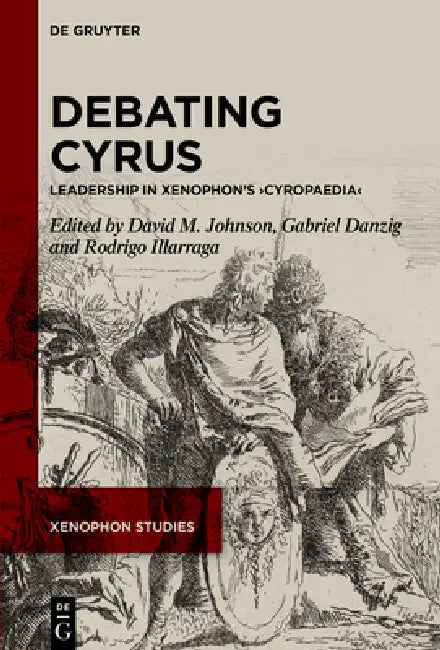 Debating Cyrus (English, David M. Johnson | Gabriel Alexander Danzig | Rodrigo Illarraga)